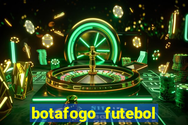 botafogo futebol play hd